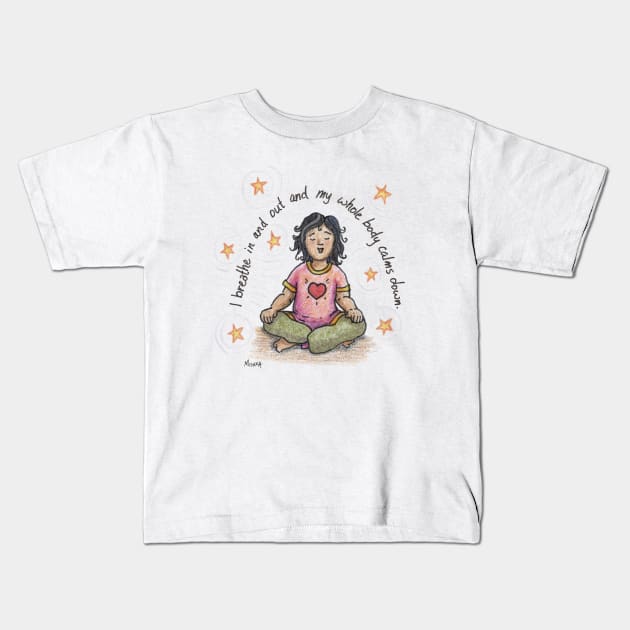 Just Breathe Kids T-Shirt by MishkaJaeger